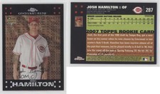2007 Topps Chrome X-Fractor Josh Hamilton #287
