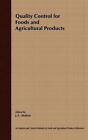 Quality Control For Food And Agricultural Products By J L Multon English Har