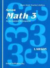 Saxon Math 3: An Incremental Development, Teacher's Edition
