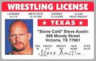 Steve Austin Stone Cold Wrestler Wrestling Texas TX License Card Novelty ID