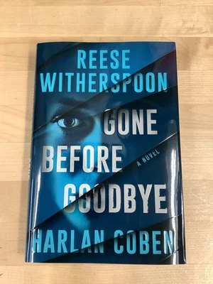 Gone Before Goodbye by Harlan Coben & Reese Witherspoon SIGNED COPY Foto 1 de 3