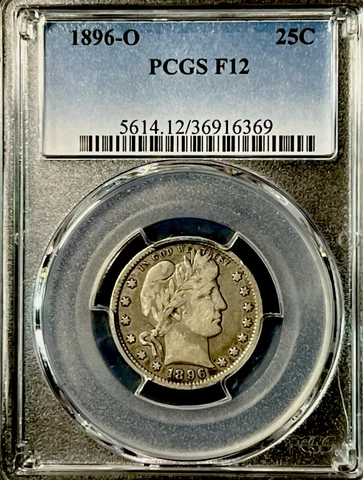1896-O Barber Quarter 25c PCGS F12 SCARCE IN ALL GRADES!! Cover