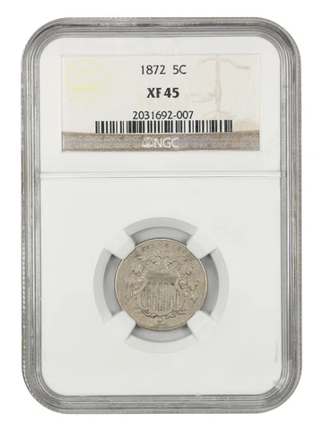 1872 5c NGC XF45 Cover