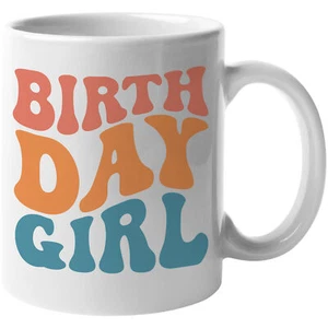 Novelty Mug, Birth Day Girl, Birthday Themed, Groovy Retro Wavy Text Merch Gift - Picture 1 of 8