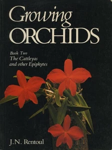 Growing Orchids. Book Two Rentoul, J.N. - Foto 1 di 1
