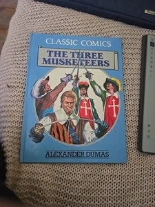 Classic Comics The Three Musketeers - Picture 1 of 1