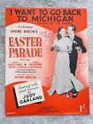 I Want to go Back to Michigan, Easter Parade, Judy Garland, Astaire, Sheet Music