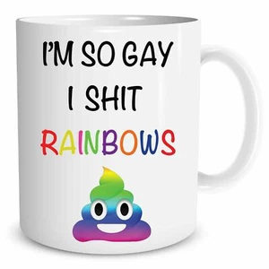 Gay Becher I'm So Gay I S**t Regenbogen LGBT Witz Arbeit Büro lustig Pride Cup Geschenk - Bild 1 von 3