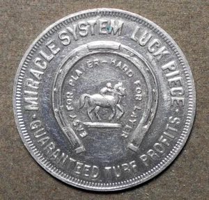 Towson, Md., M.P. Walter Co., Make Your Bookie Obey Miracle System Luck Piece - Picture 1 of 2