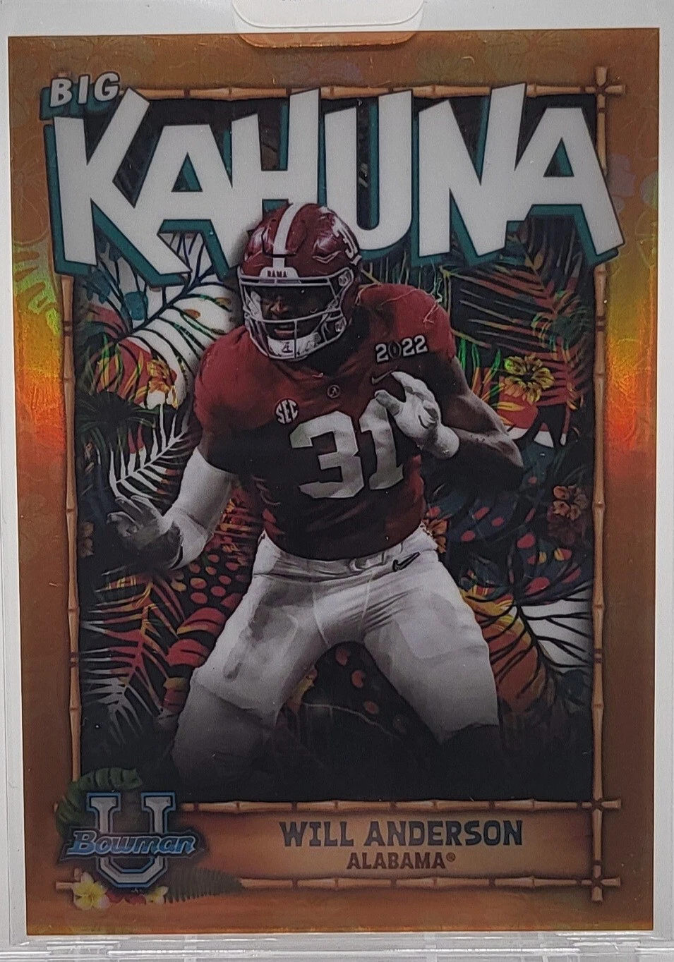 2022 Bowman Chrome U Will Anderson Orange Refractor Big Kahuna /25 Alabama