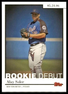 #RD-28 Alay Soler 2006 Topps Updates & Highlights Rookie Debut New York Mets - Picture 1 of 2