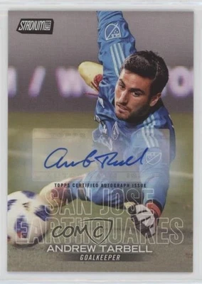 2018 Topps Stadium Club MLS Auto Andrew Tarbell #32 Auto - Image 1 of 2