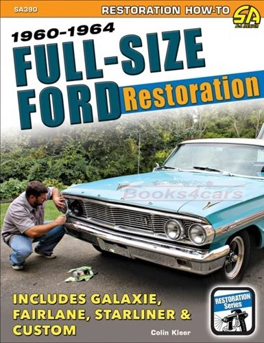 Manuale Di Restauro Ford Galaxie Custom 500 Fairlane Country Squire Come Fare - Immagine 1 di 1
