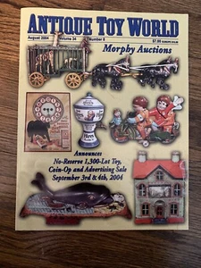 Antique Toy World Magazine Aug 2004 Volume 34 Number 8 Morphy Auctions - Picture 1 of 1
