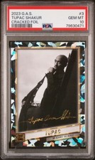 2023 GAS Trading Card Tupac Shakur 3 Cracked Ice Facsimile Signature /100 PSA 10