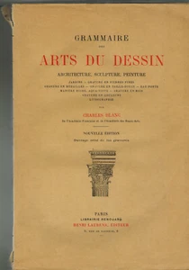 C.Blanc-Grammaire des arts du dessin-Ed.Laurens-Lib.Renouard - Foto 1 di 5