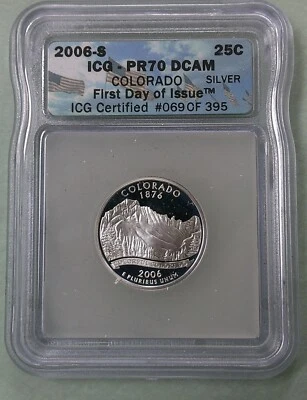 2006 S Colorado Silver Quarter First Day of Issue Proof 70 DCAM (504) - Image 1 of 2