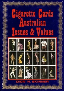 Cigarette Cards Australian Issues & Values Catalogue By Dion H. Skinner - Picture 1 of 1