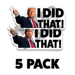 Adesivi Donald Trump I DID THAT decalcomania auto stazione pompa benzina 2" Trump sticker 5PK - Foto 1 di 4
