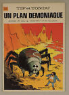 Tif Et Tondu 22 Un Plan Demoniaque Will Dupuis 1979 Tbe