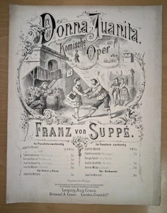 Spartito Antico Illustrato Franz Von Suppe Donna Juanita per Piano Leipzig Cranz - Picture 1 of 4