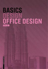 Bert Bielefeld Basics Office Design (oprawa miękka) Podstawy