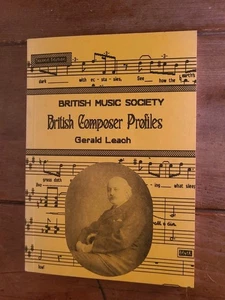 British Music Society British Composer Profiles by Gerald Leach New (2504) - Imagen 1 de 4