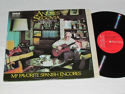 ANDRES SEGOVIA My Favorite Spanish Encores (Obras Breves Espanolas) LP 1973 RCA - Image 1 of 4