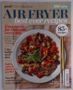 BBC Good Food Collection magazine 2025 Air Fryer: Best Ever Recipes. 85+ recipes - Picture 1 of 1