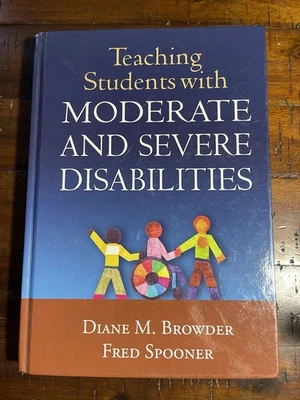 Teaching Students with Moderate and Severe Disabilities Browder Spooner Textbook - Image 1 of 2