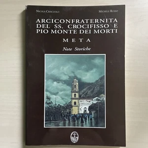 Arciconfraternita del SS. Crocifisso e Pio Monte dei Morti - Meta, Sorrento - Foto 1 di 22