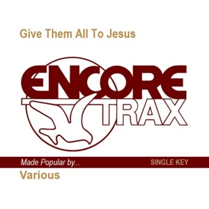 Give Them All To Jesus - Various Artists - Accompaniment Track - Picture 1 of 1