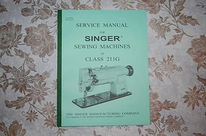 Singer Sewing Machine 211G Service Manual & Applicable: 111G 111W 211U 211W 411U - Picture 1 of 9