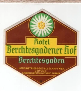 "Hotel Berchtesgadener Hof" Germany Luggage Label. Original Gum. Near Mint Cond - Picture 1 of 2