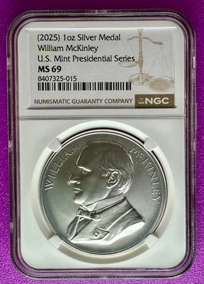 (2025) William McKinley Presidential Series 1oz Silver Medal NGC MS69 (015) - Image 1 of 2