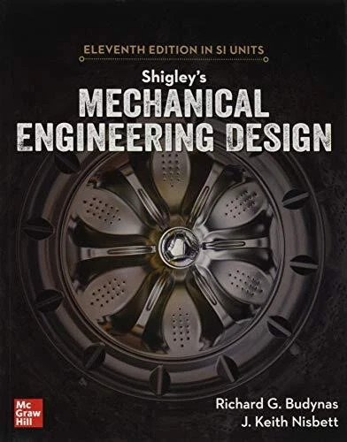 Shigley's Mechanical Engineering Design Si Units by Richard G. Budynas - Image 1 of 1