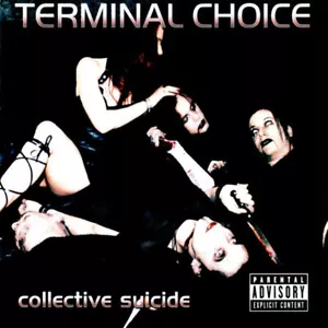 CD, EP Terminal Choice - Collective Suicide - Bild 1 von 1