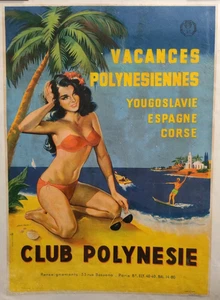 Affiche originale ancienne CLUB POLYNESIE années 50 /RS219 - Picture 1 of 2