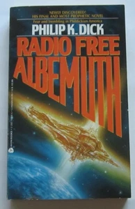 Radio Free Albemuth Philip K. Dick PB Avon (1987) - Bild 1 von 1