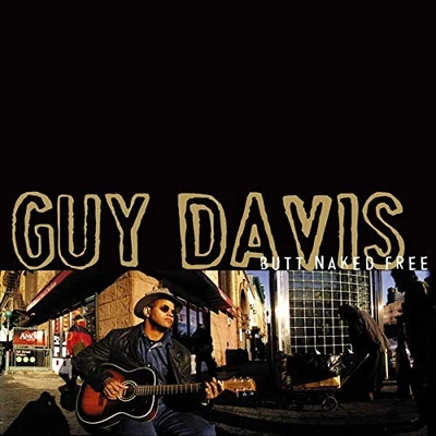 Guy Davis - Butt Naked Free - Guy Davis CD AHVG The Cheap Fast Free Post - Bild 1 von 2