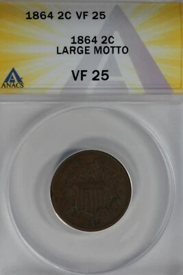 1864  .02  ANACS  VF 25 LARGE MOTTO  Two-cent piece, 2c, Shield Coin - Image 1 of 2