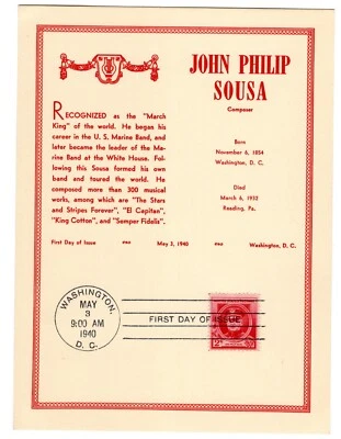 #880 John Philip Sousa Composer Famous American FDC 1940 on Card 6X8 - Image 1 of 2