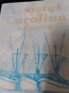 Coastal Carolina Kochbuch 1985 Taschenbuch - Bild 1 von 5