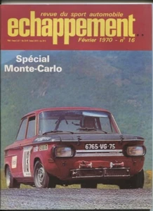 ECHAPPEMENT ; N°16 fevrier  1970 : Porsche , Monte-Carlo... - Foto 1 di 1