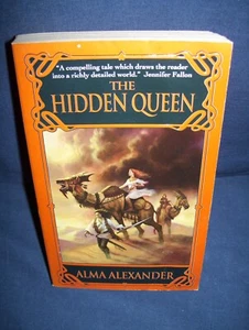 The Hidden Queen Alma Alexander Used Paperback Eos Books 2005 - Picture 1 of 2