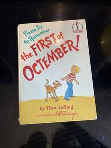 Dr. Seuss: Please Try to Remember the First of Octember! PC 1st/1st - Picture 1 of 9