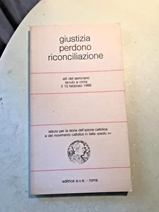 GIUSTIZIA PERDONO RICONCILIAZIONE - AVE - 1986 - Foto 1 di 1