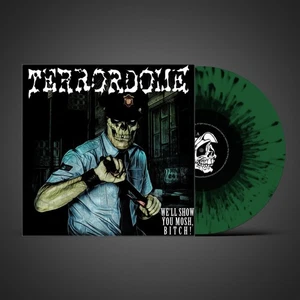 Terrordome - Well Show you mosh - Thrashmetal - Splatter  Vinyl 2024- NEU!!! - Bild 1 von 1