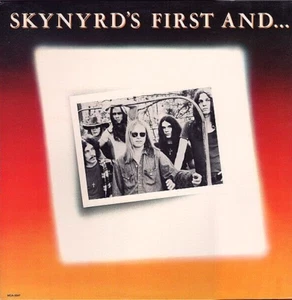LYNYRD SKYNYRD "SKYNYRD'S FIRST AND... LAST" PREMIUM QUALITY USED LP (NM/EX) - Picture 1 of 2
