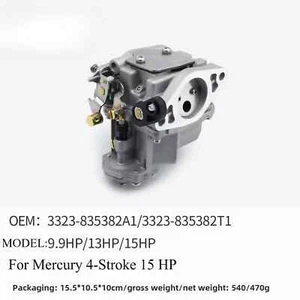 3323-835382A1 Outboard Engine Carburetor for Mercury 4 Stroke 15 HP 9.9/13/15HP - Picture 1 of 2